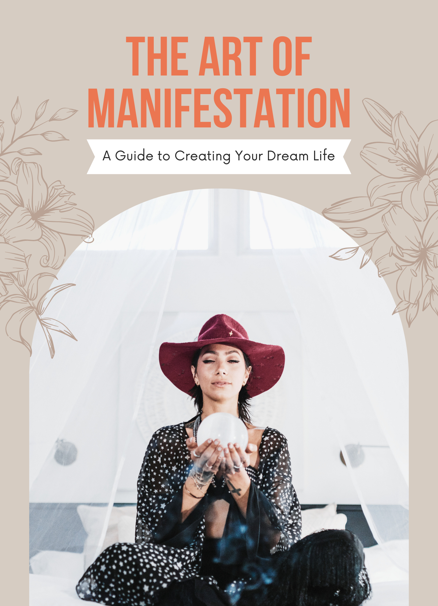 The Art of Manifestation