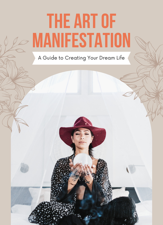 The Art of Manifestation
